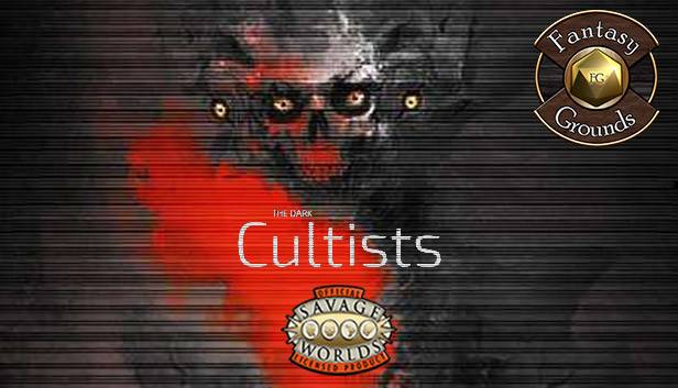 Fantasy Grounds - The Dark Creed: Cultists (Savage Worlds) Steam capsule image