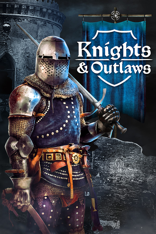 Knights & Outlaws