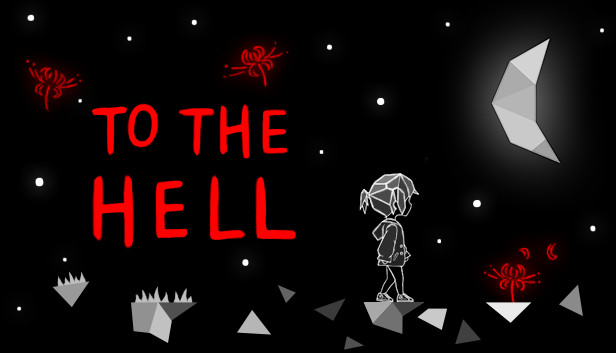 To the Hell Steam capsule image