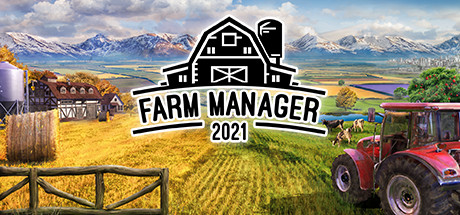 Farm Manager 2021 Cover Image