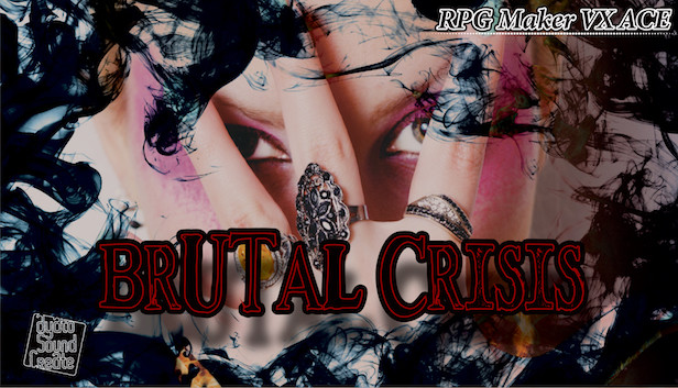 RPG Maker VX Ace - BRUTAL CRISIS Steam capsule image