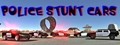 Police Stunt Cars