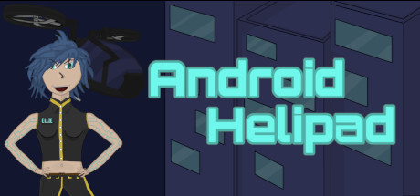 Android Helipad