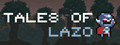 Tales of Lazo