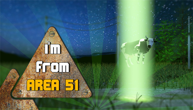 I'm from area 51 Steam capsule image