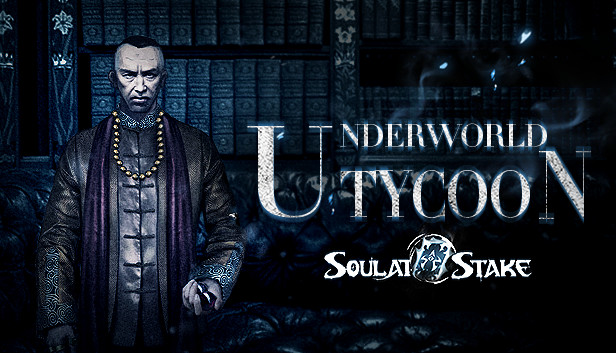 灵魂筹码 - 黑道大亨 Soul at Stake - Underworld Tycoon Steam capsule image