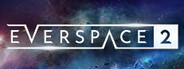 EVERSPACE™ 2