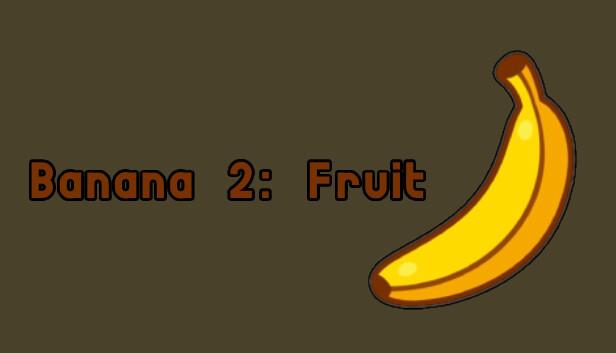 Banana 2: Fruit Steam capsule image