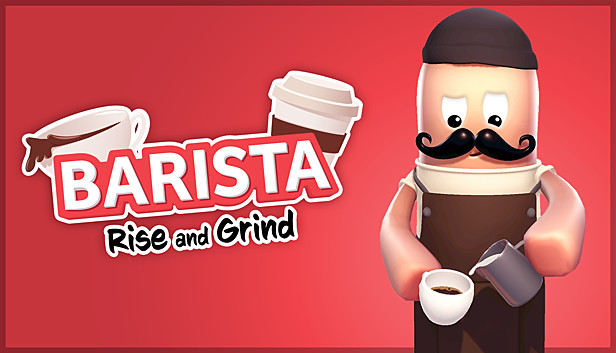 Barista: Rise and Grind