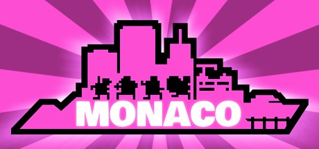 Monaco: What's Yours Is Mine Cover Image
