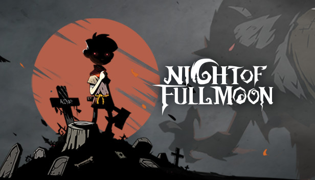 月圆之夜 - 木匠的抉择 / Night of Full Moon - Choice of Carpenter Steam capsule image