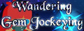Wandering Gem Jockeying