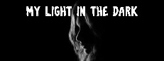 My Light In The Dark