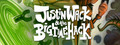 Justin Wack and the Big Time Hack