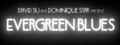 Evergreen Blues