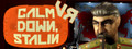 Calm Down, Stalin - VR