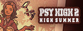 Psy High 2: High Summer