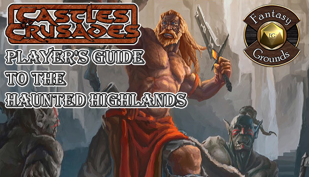 Fantasy Grounds - Castles & Crusades Player's Guide to the Haunted Highlands (C&C) Steam capsule image