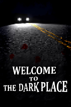 Welcome To The Dark Place cover art