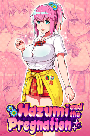 Hazumi and the Pregnation