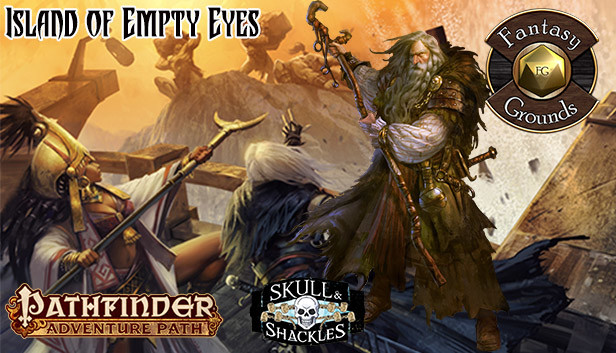 Fantasy Grounds - Pathfinder RPG - Skull & Shackles AP 4: Island of Empty Eyes (PFRPG) Steam capsule image