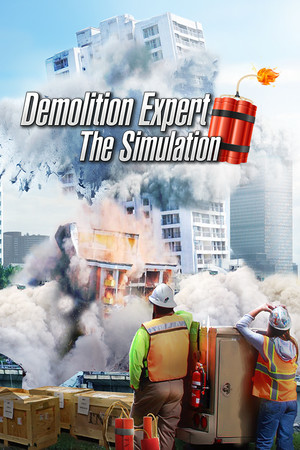 Demolition Expert - The Simulation cover art