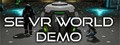 SE VR World Demo