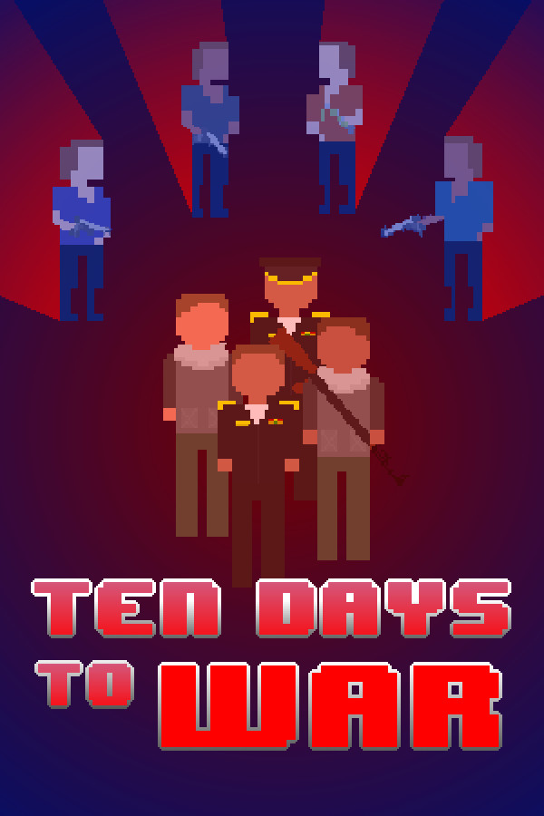Ten Days to War