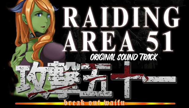 Raiding Area 51 - Break out Waifu - OST Steam capsule image