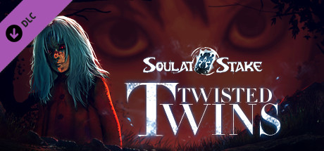 Soul at Stake - Twisted Twins