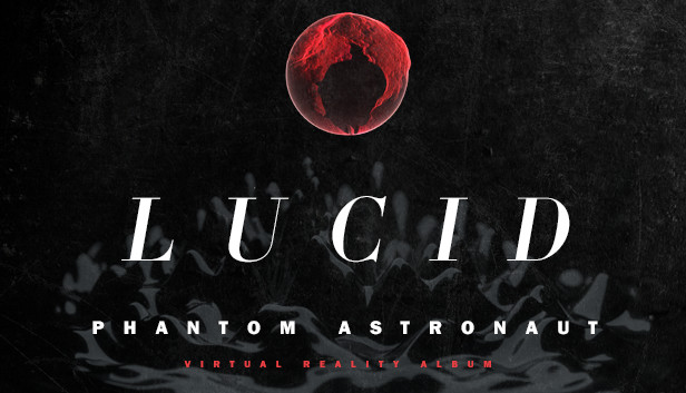 Phantom Astronaut Lucid VR Steam capsule image