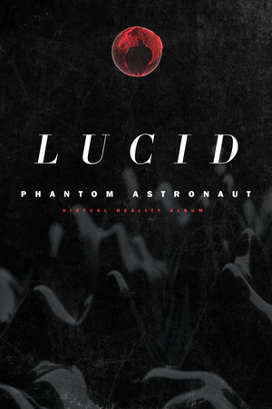 Phantom Astronaut Lucid VR cover art