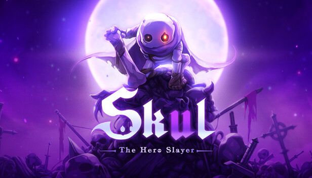 Skul: The Hero Slayer