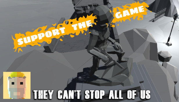 They Can't Stop All Of Us - Supporter's Edition Steam capsule image