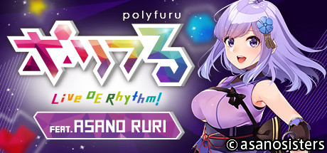polyfuru feat. ASANO RURI / ポリフる feat. 朝ノ瑠璃
