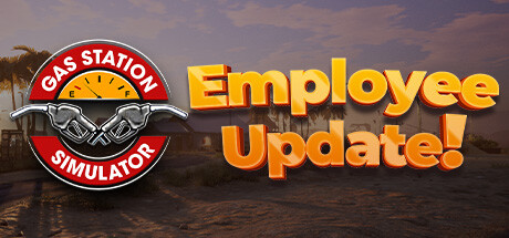《加油站大亨/加油站模拟器/Gas Station Simulator》v1.0.2.67369S中文版-拾艺肆