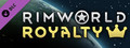 RimWorld - Royalty