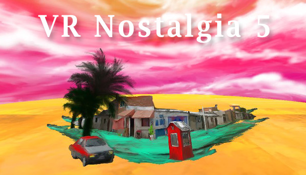 VR Nostalgia 5 Steam capsule image