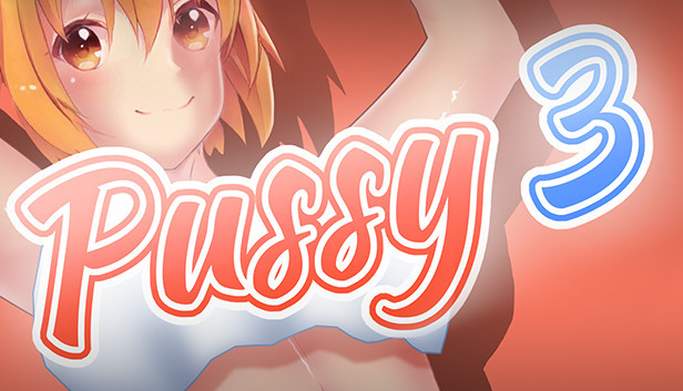 PUSSY 3 - ARTWORK Steam capsule image