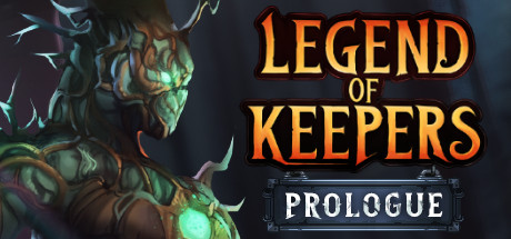 Legend of Keepers: Prologue