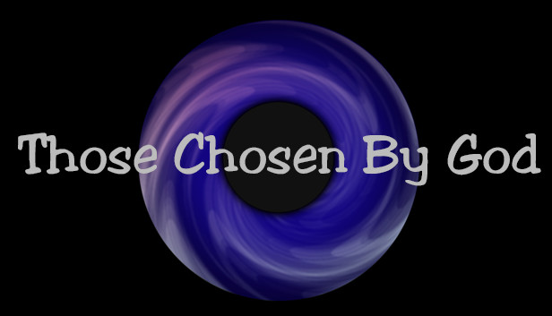 Those Chosen By God Steam capsule image