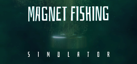 Magnet Fishing Simulator