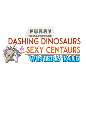 Furry Shakespeare: Dashing Dinosaurs & Sexy Centaurs: Winter's Tale cover art