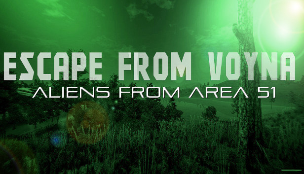 ESCAPE FROM VOYNA: ALIENS FROM ARENA 51 Steam capsule image