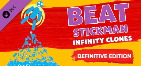 Beat Stickman: Infinity Clones - Definitive Edition