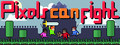 Pixels can fight