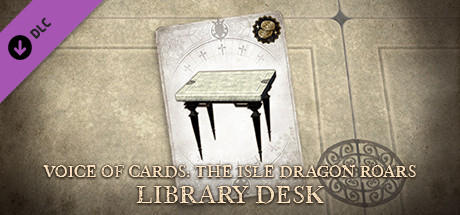 Voice of Cards: The Isle Dragon Roars Library Desk