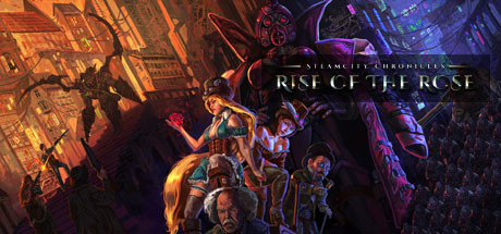 Baixar SteamCity Chronicles – Rise Of The Rose Torrent