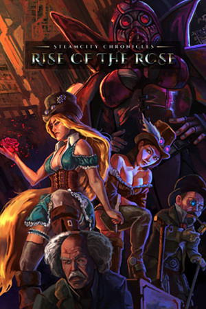 SteamCity Chronicles - Rise Of The Rose cover art