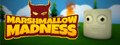 Marshmallow Madness